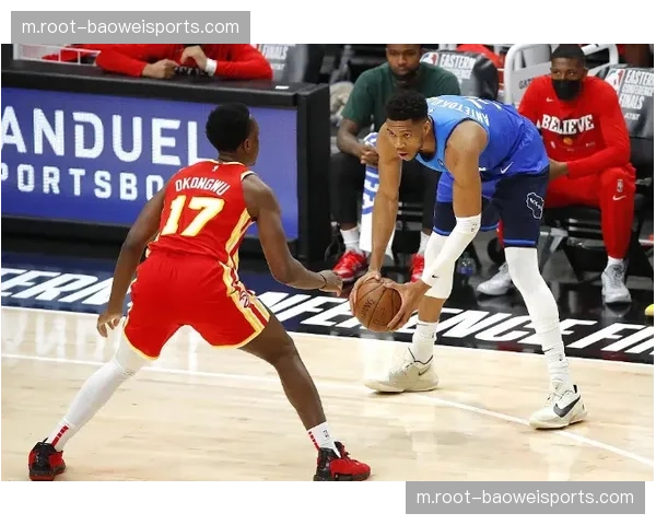 老鹰全员健康出战雄鹿 字母弟弟等人下放G联赛